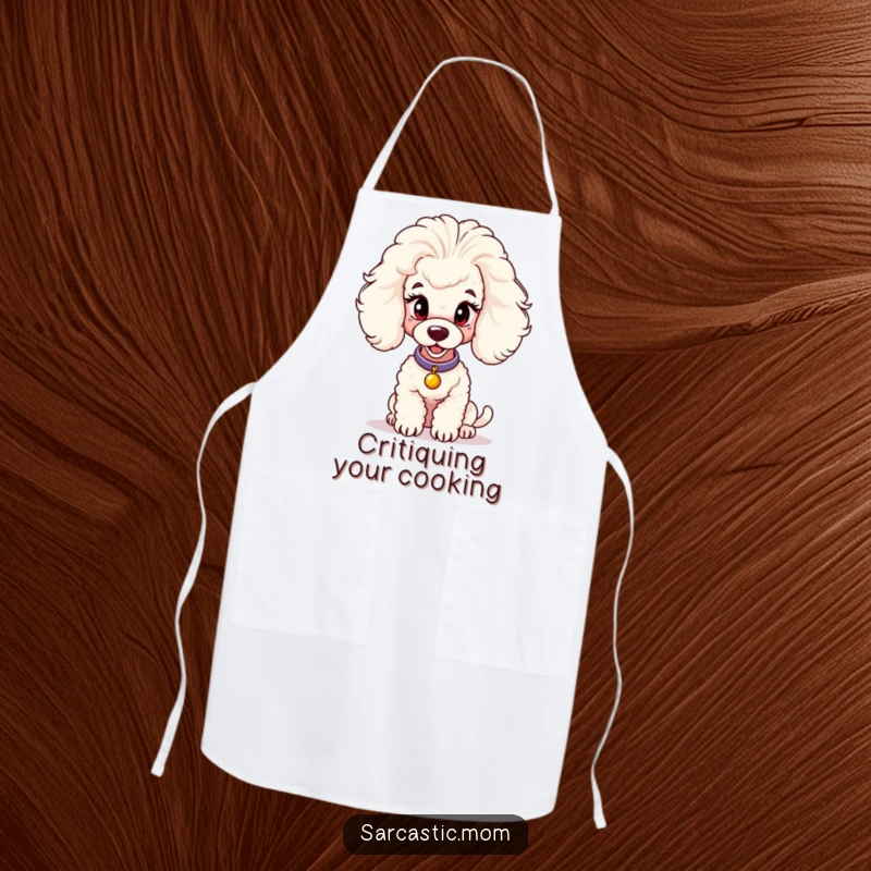 Funny apron design of a sophisticated poodle mom, ready to judge your culinary creations with a smile.