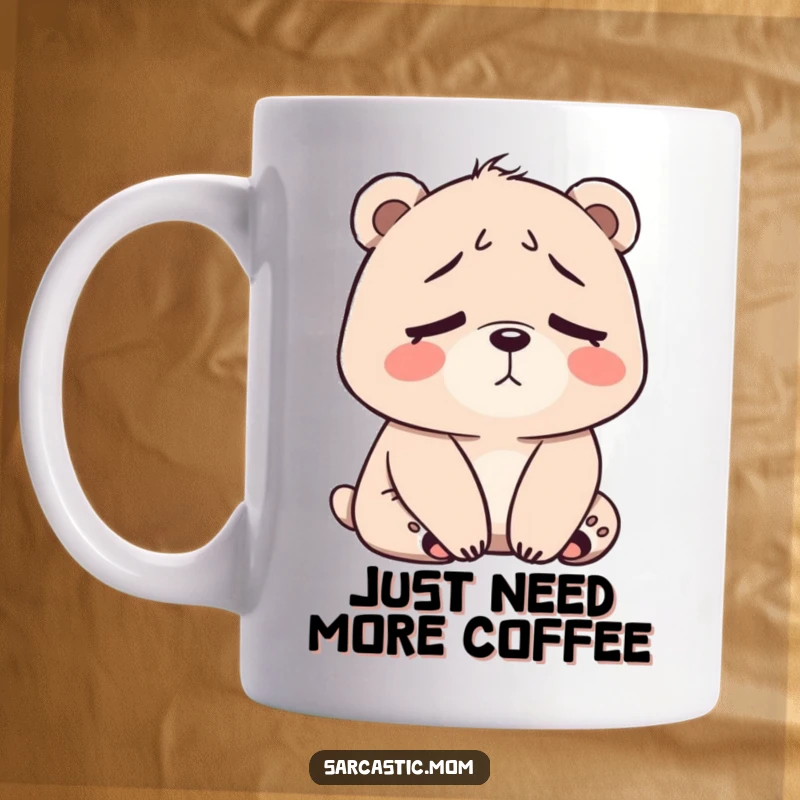 Funny Bear Mom Mug showing a tired bear mom sighing with slumped shoulders, relatable to all exhausted mothers.