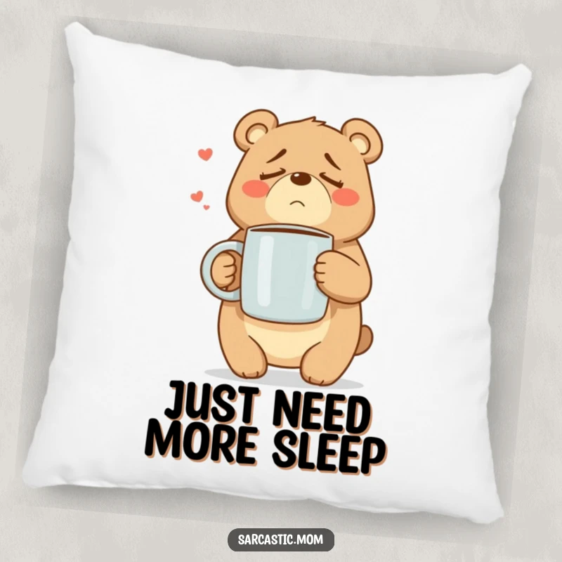 Funny Mama Bear pillow with a weary bear mom holding a large coffee mug, offering comfort and humor.