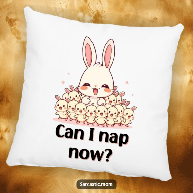 Funny Mama Bunny pillow with an overwhelmed mother bunny surrounded by energetic baby bunnies, offering plush comfort and humor.