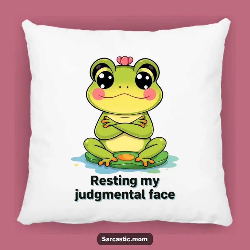 Funny Frog Mom Pillow: Cozy Comfort for the Critical Mom!