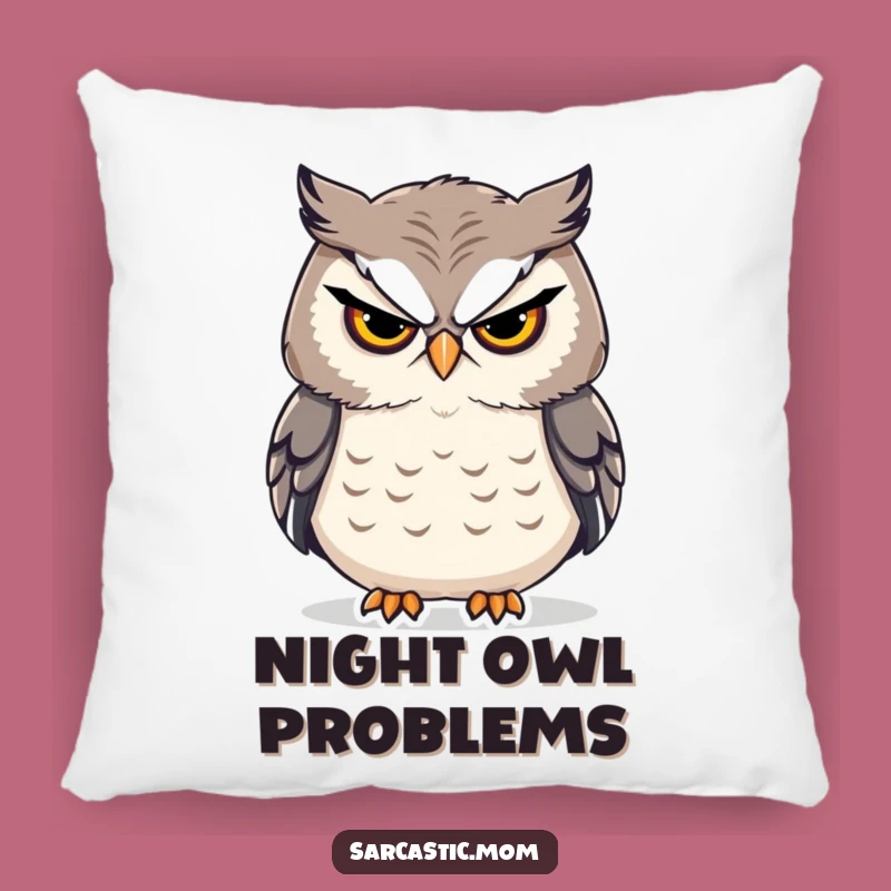 Soft Funny Owl Mom Stern Sigh Pillow - Cozy Comfort and Hilarious Decor