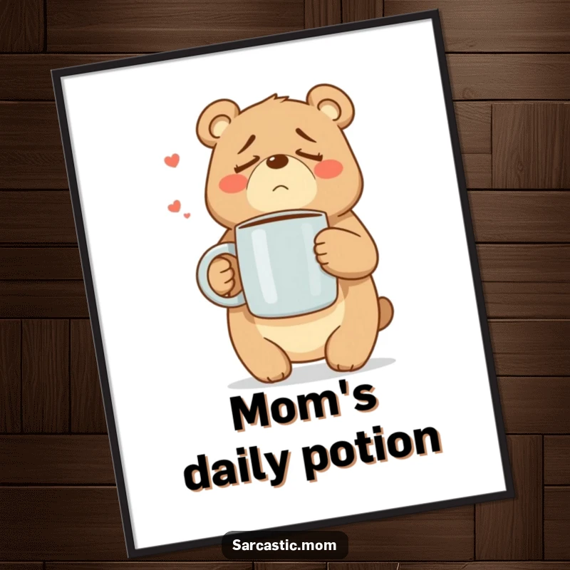 Funny Mama Bear digital art print showing a weary bear mom with a giant coffee mug, ready for download.