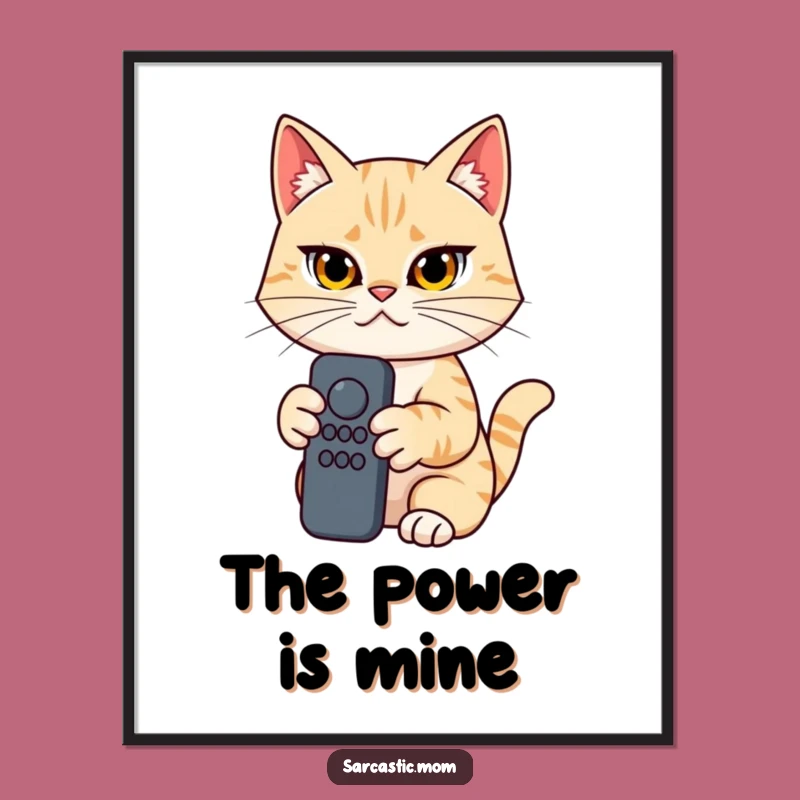 Funny Cat Mom Remote Control Digital Art - Determined Printable, Instant Download Gift