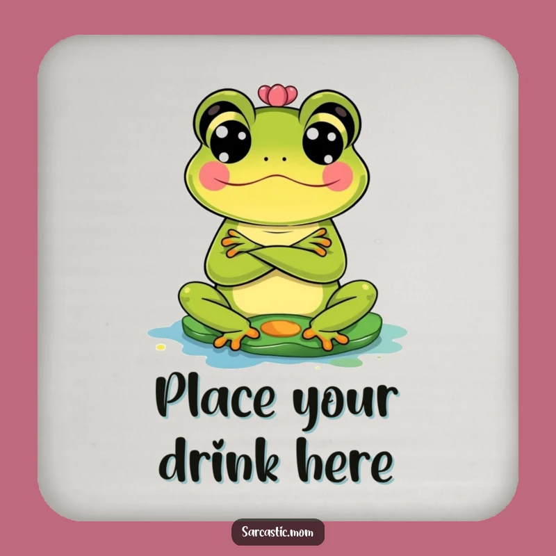 Funny Frog Mom Coaster: Protect Surfaces, Judge Spills!