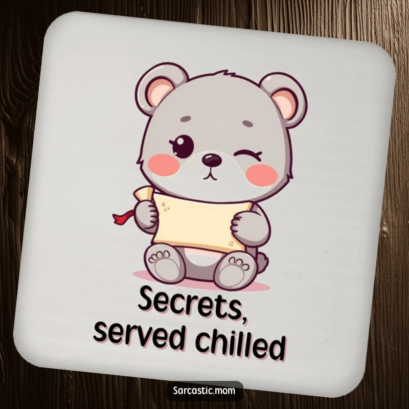 Funny cute bear cub with a knowing wink holding a tiny rolled-up scroll on a drink coaster.