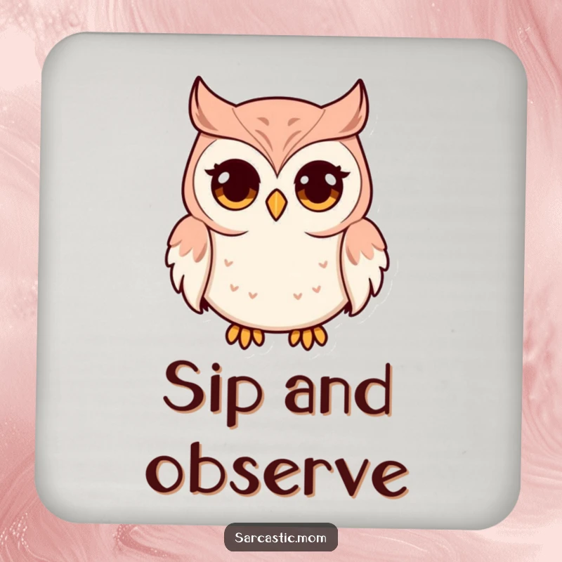 Funny drink coasters featuring an owl mom with wide eyes and a pursed beak. Protect furniture with this humorous and wise design.