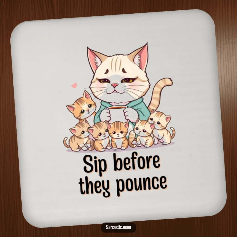Funny Weary Cat Mom Drink Coaster, a tired mom with coffee and chaotic kittens, adding humor to drink protection.
