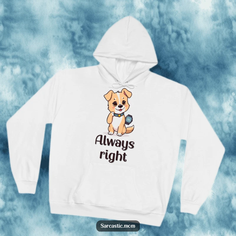 Funny Dog Mom Hoodie, showing a dog mom tapping her watch with a knowing 'I told you so' expression, offering stylish comfort.