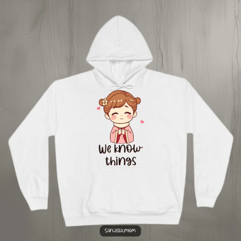 Funny Hoodie showcasing a mother figure with a conspiratorial wink, perfect for the mom who holds families secrets humorously.