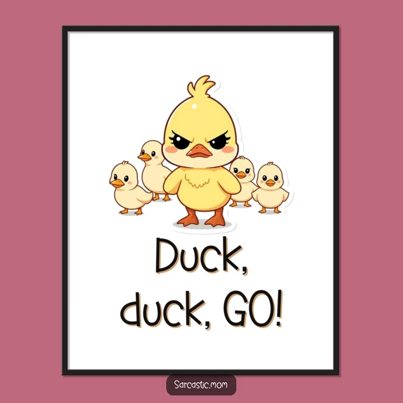 Funny Printable Wall Art: Duck Mom Leading Chaotic Ducklings Decor