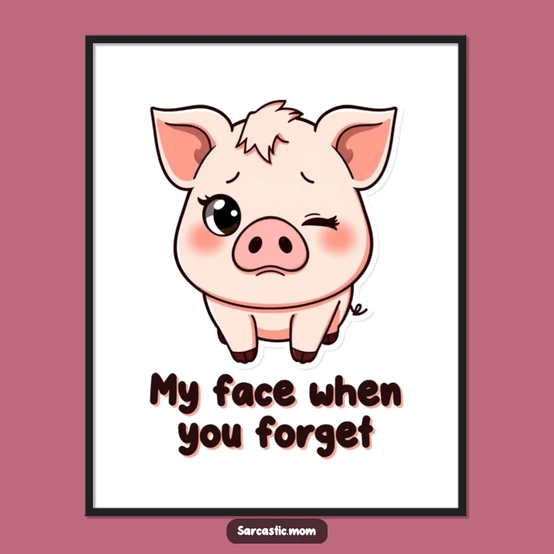 Free Printable Pig Mom Wall Art: Eye Roll Funny Downloadable Decor