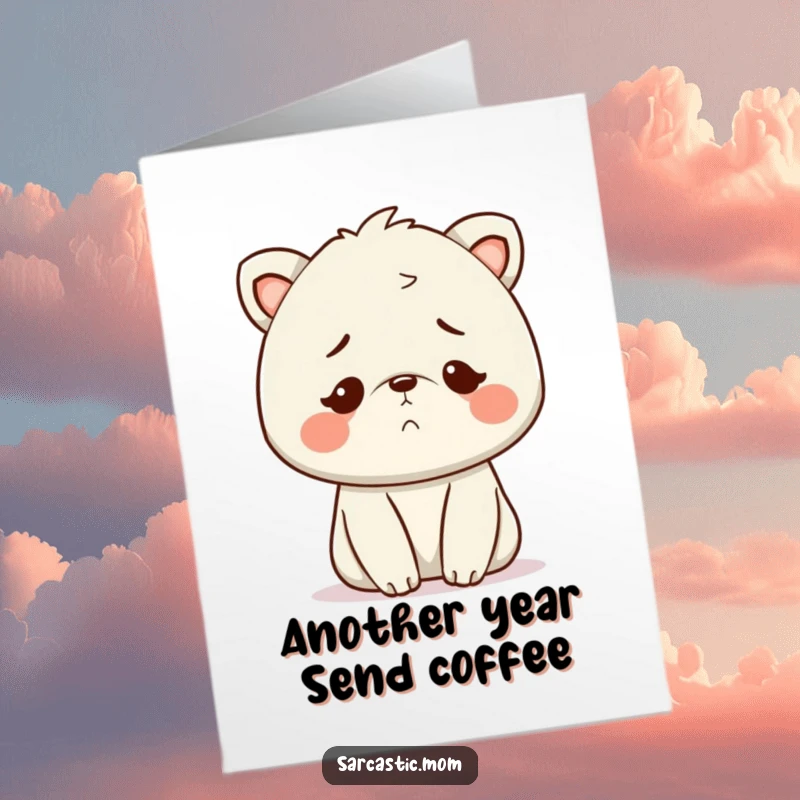 Free Printable Birthday Card: Kawaii Mom animal smiles knowingly, clearly having survived another year.
