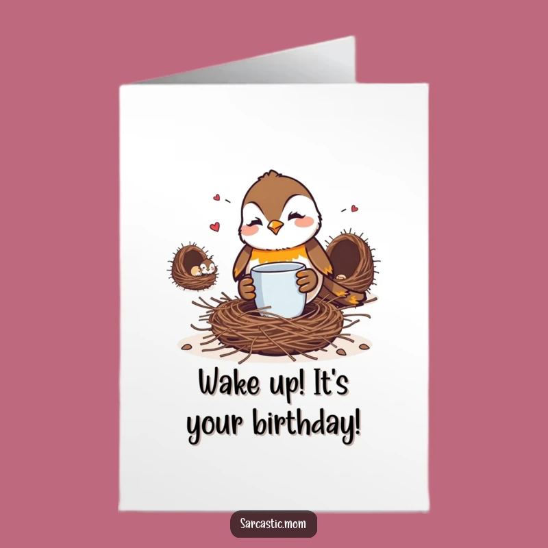 Free Printable Robin Mom Birthday Card - Funny Coffee Glare Downloadable Gift