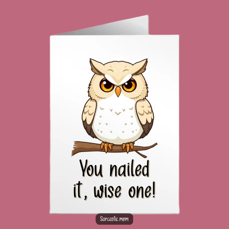 Free Printable Owl Mom Congrats Card - Funny Stare Wise Downloadable Gift