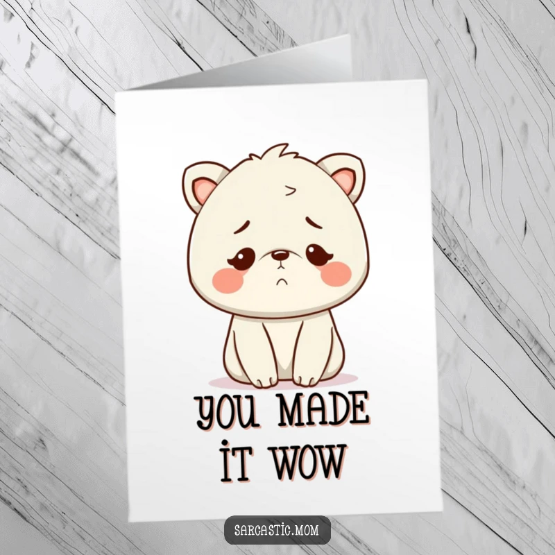 Free Printable Congratulations Card: Kawaii Mom animal beams with a smile that says 'I get it'.