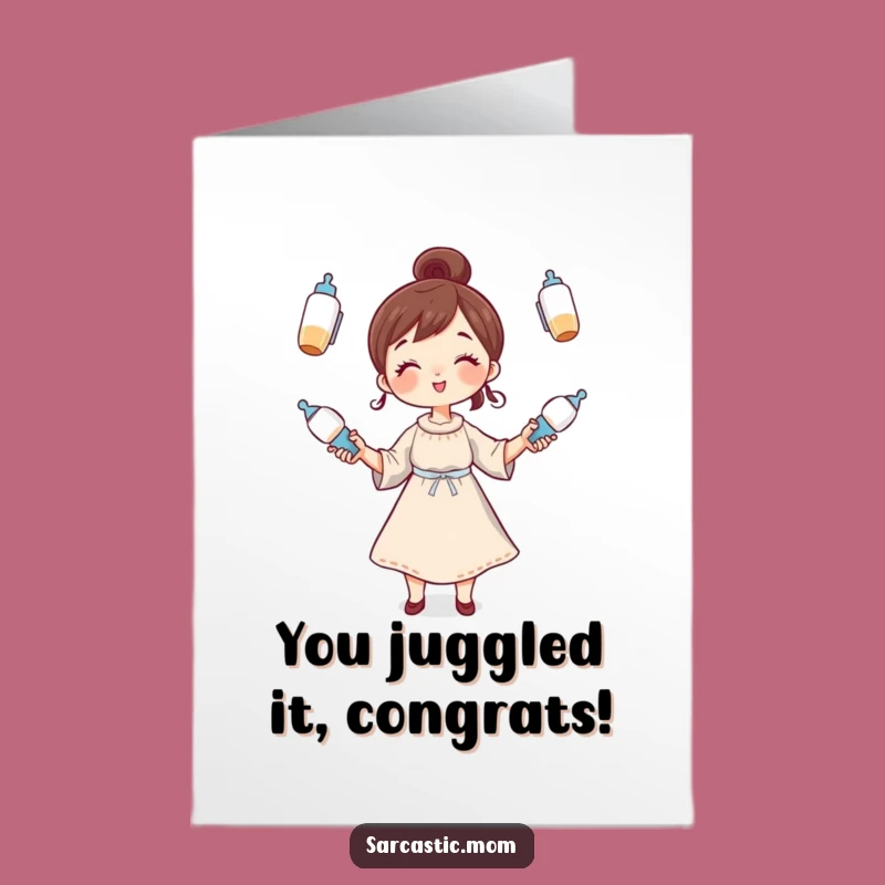 Free Printable Congrats Card: Juggling Mom Success, Funny DIY Downloadable