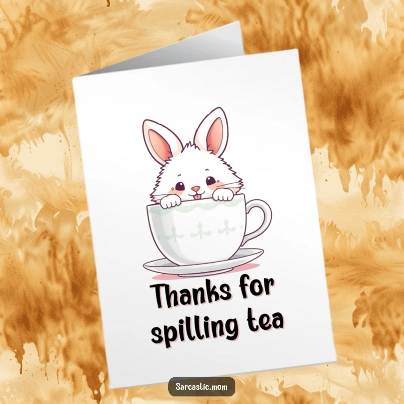 Funny Free Printable Thank You Card: Fluffy bunny peeking over steaming teacup, mischievous grin, sending thanks, DIY gift.