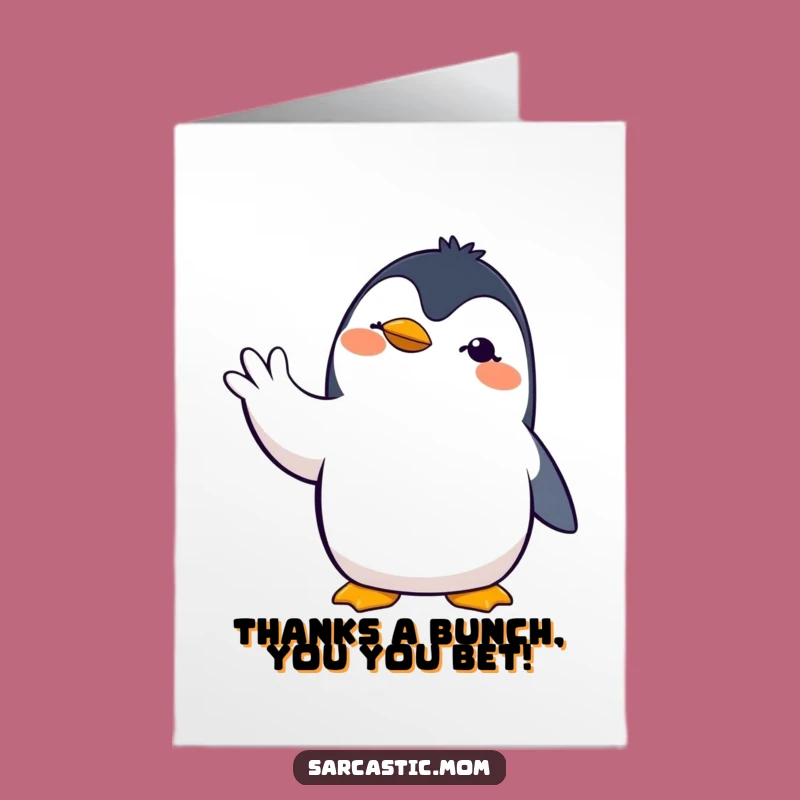 Hilarious Penguin Mom Free Printable Thank You Card - Downloadable Gratitude Gift