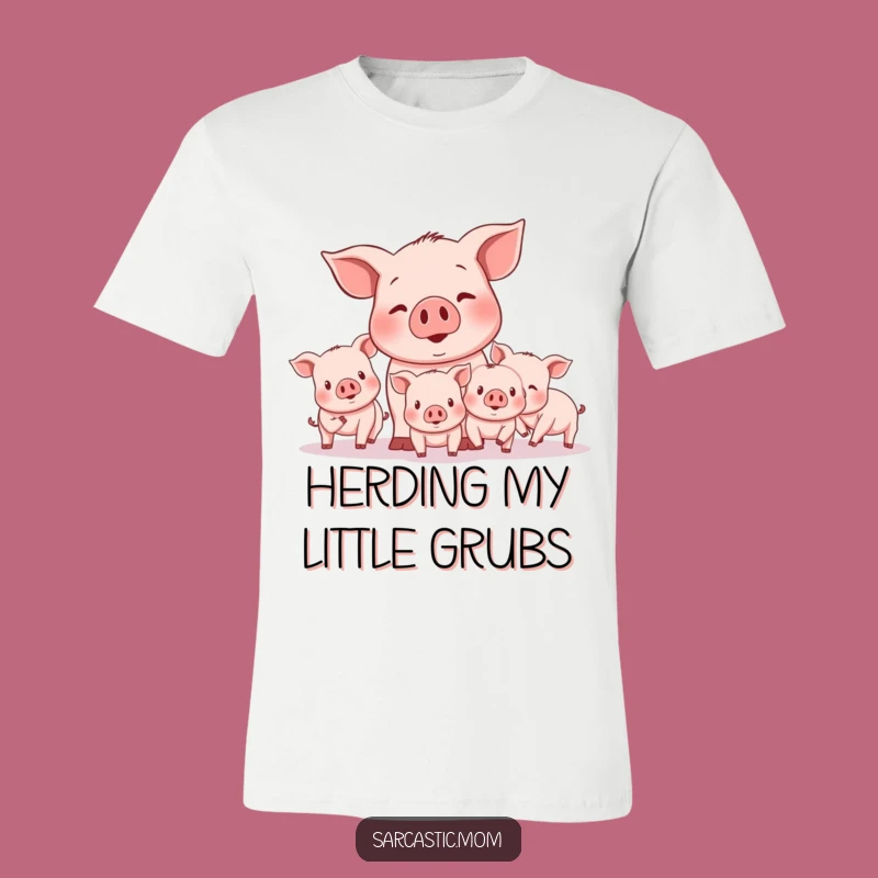 Funny Mother Pig Herding T-Shirt: Hilarious Farm Animal Apparel for Comical Gift!