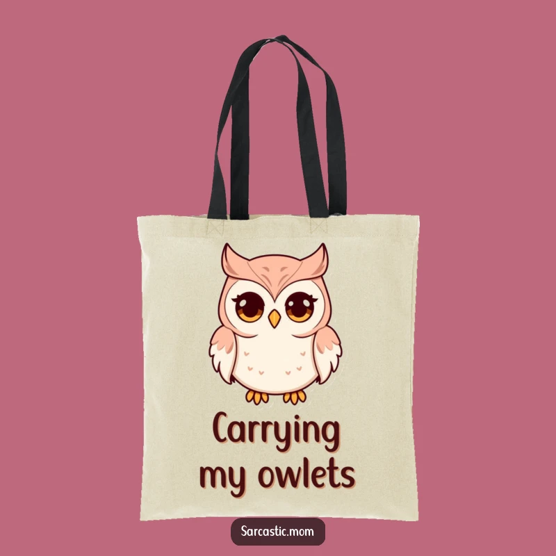 Funny Owl Mom Tote Bag: Wise Wide-Eyed Accessory, Practical Humorous Mother Gift