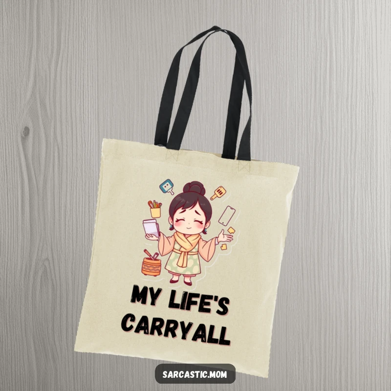 Funny tote bag with a mother figure juggling multiple tasks with a strained smile, humorously depicting a mom's busy and demanding life.