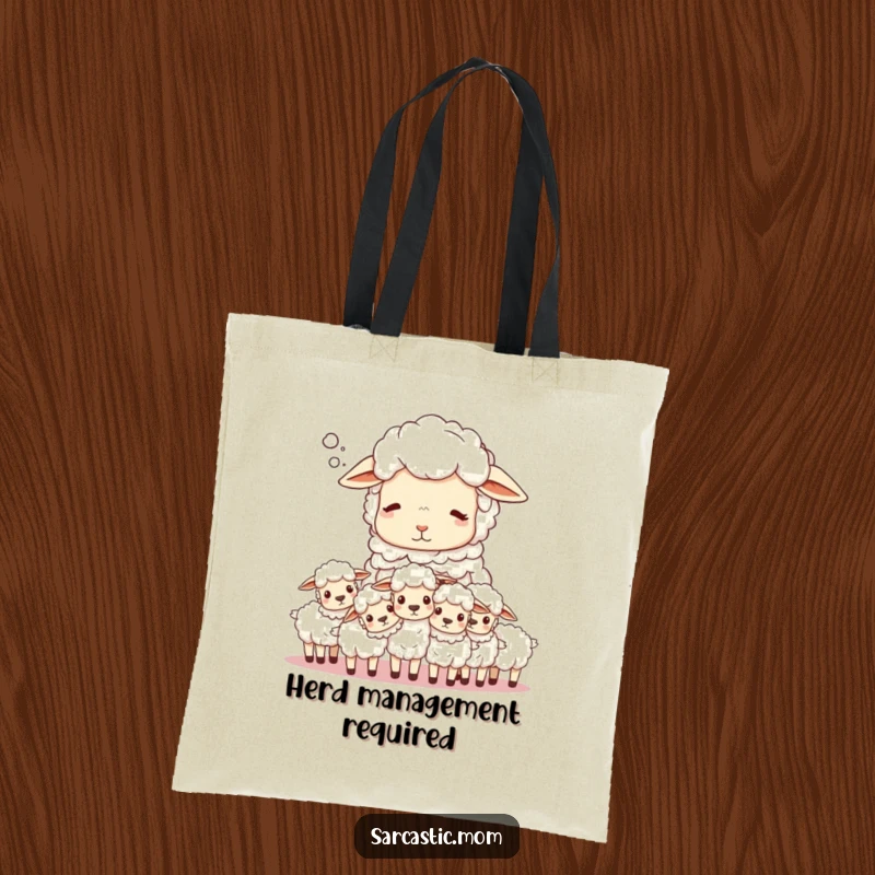 Funny Sheep Mom Tote Bag: A mother sheep sighs, surrounded by a multitude of fluffy, energetic lambs.
